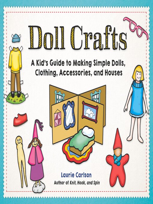 Title details for Doll Crafts by Laurie Carlson - Available